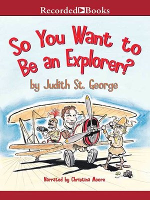cover image of So You Want to Be an Explorer?